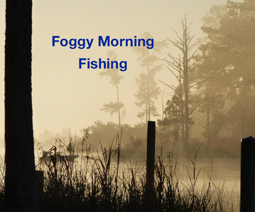 Foggy Morning Fishing NW Creek photo by TJ Bendicksen